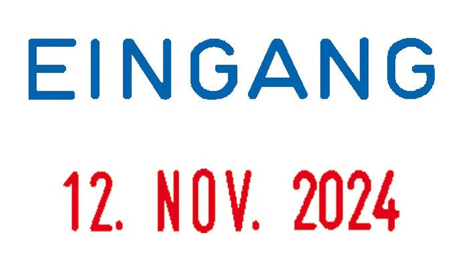 Mini-Dater - Datumstempel + Text EINGANG Mini-Dater - Datumstempel + Text EINGANG