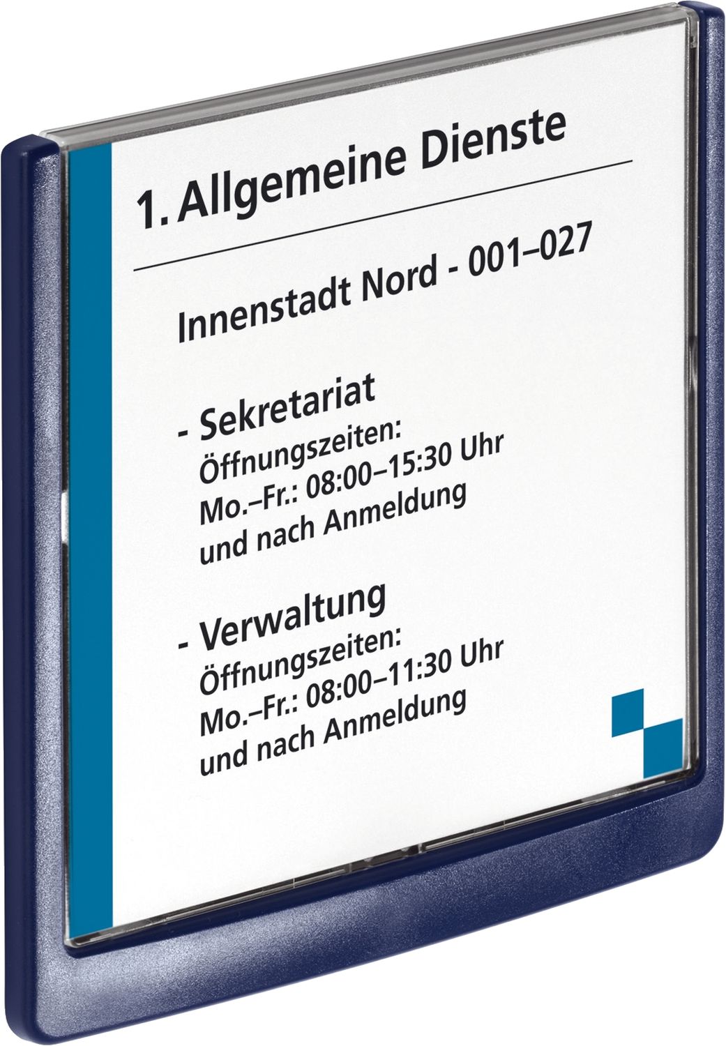 Türschild CLICK SIGN, Rahmen dunkelblau, 149 x 148,5 mm, transparent Türschild CLICK SIGN, Rahmen dunkelblau, 149 x 148,5 mm, transparent