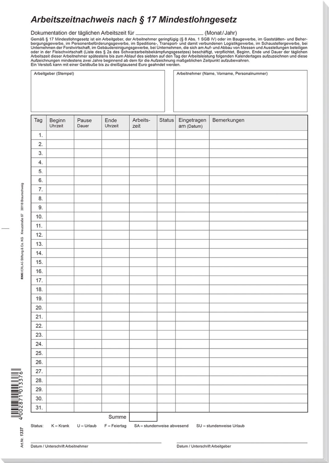 Arbeitszeitnachweis nach § 17 Mindestlohngesetz, Block, 24 Blatt, DIN A4 Arbeitszeitnachweis nach § 17 Mindestlohngesetz, Block, 24 Blatt, DIN A4