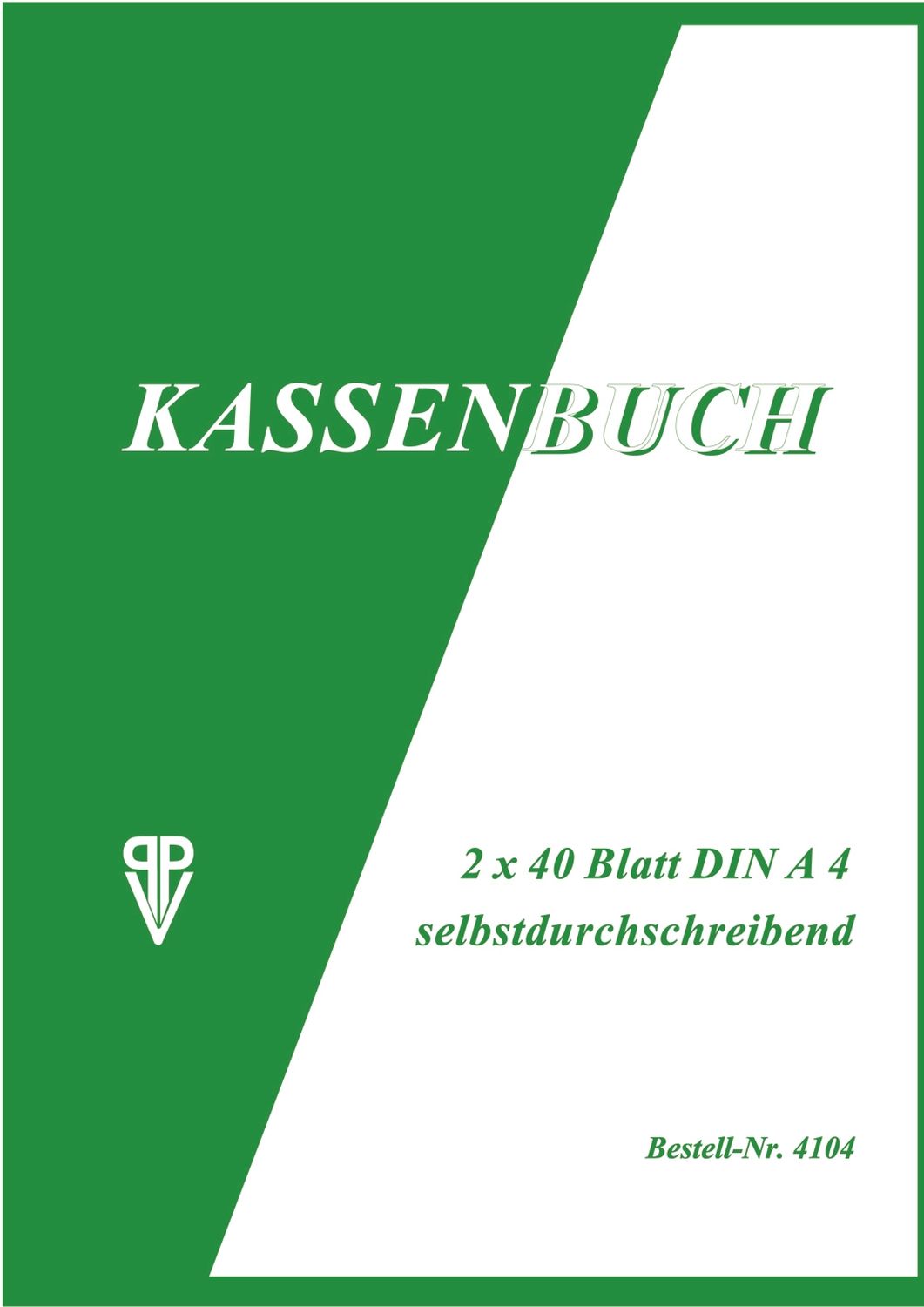 Kassenbuch - A4, 2x 40 Blatt, SD