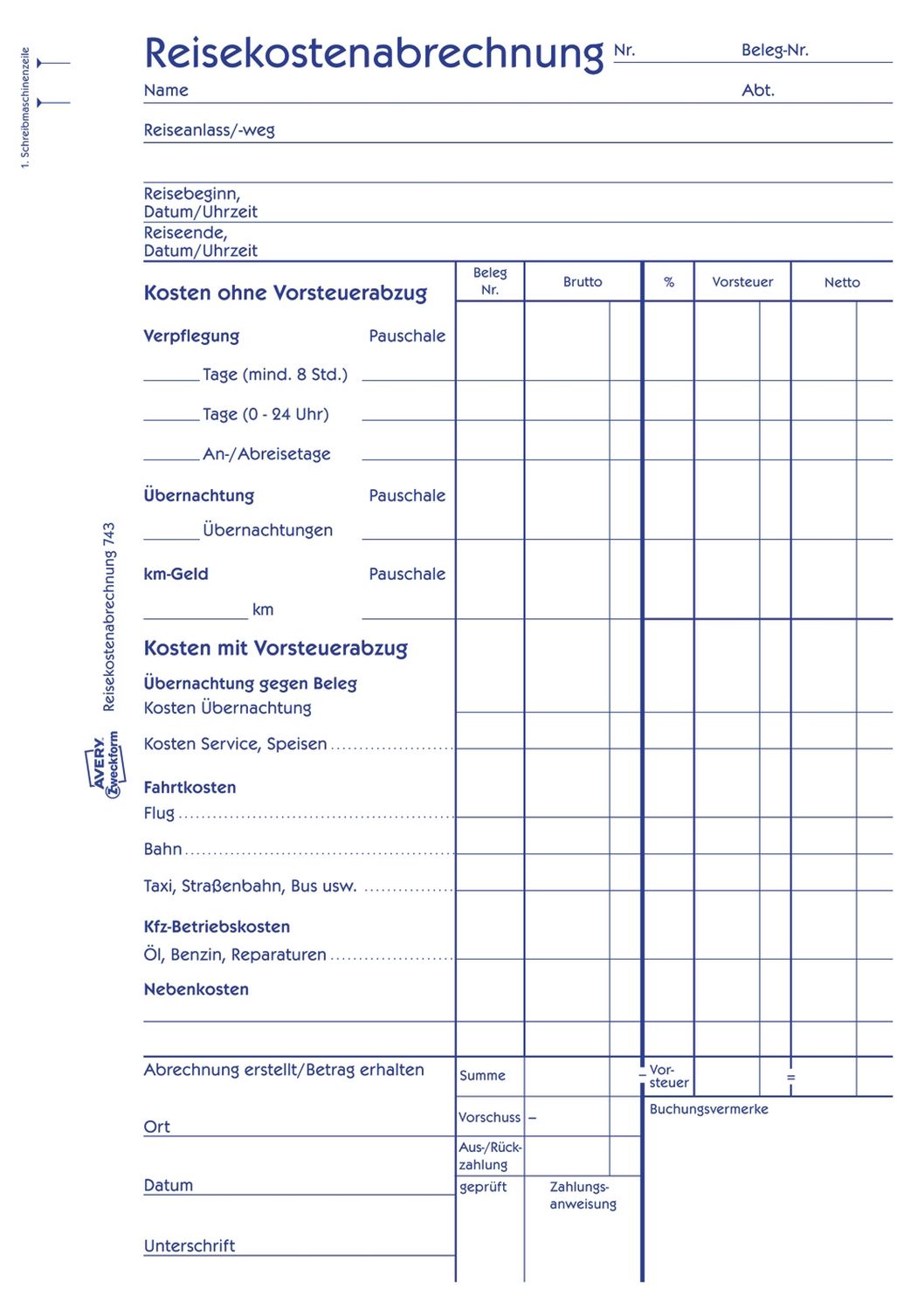 743 Reisekostenabrechnung, DIN A5, für Abrechnung pro Reise, 50 Blatt, weiß 743 Reisekostenabrechnung, DIN A5, für Abrechnung pro Reise, 50 Blatt, weiß