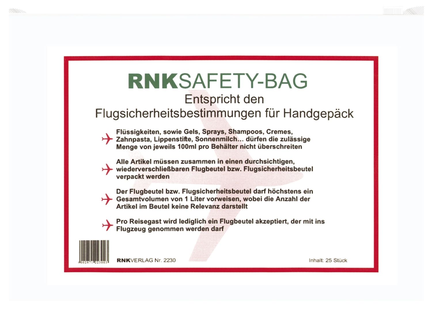 Flugsicherheitsbeutel / Flugbeutel, Maße (BxH): 250 x 170 mm, transparent Flugsicherheitsbeutel / Flugbeutel, Maße (BxH): 250 x 170 mm, transparent