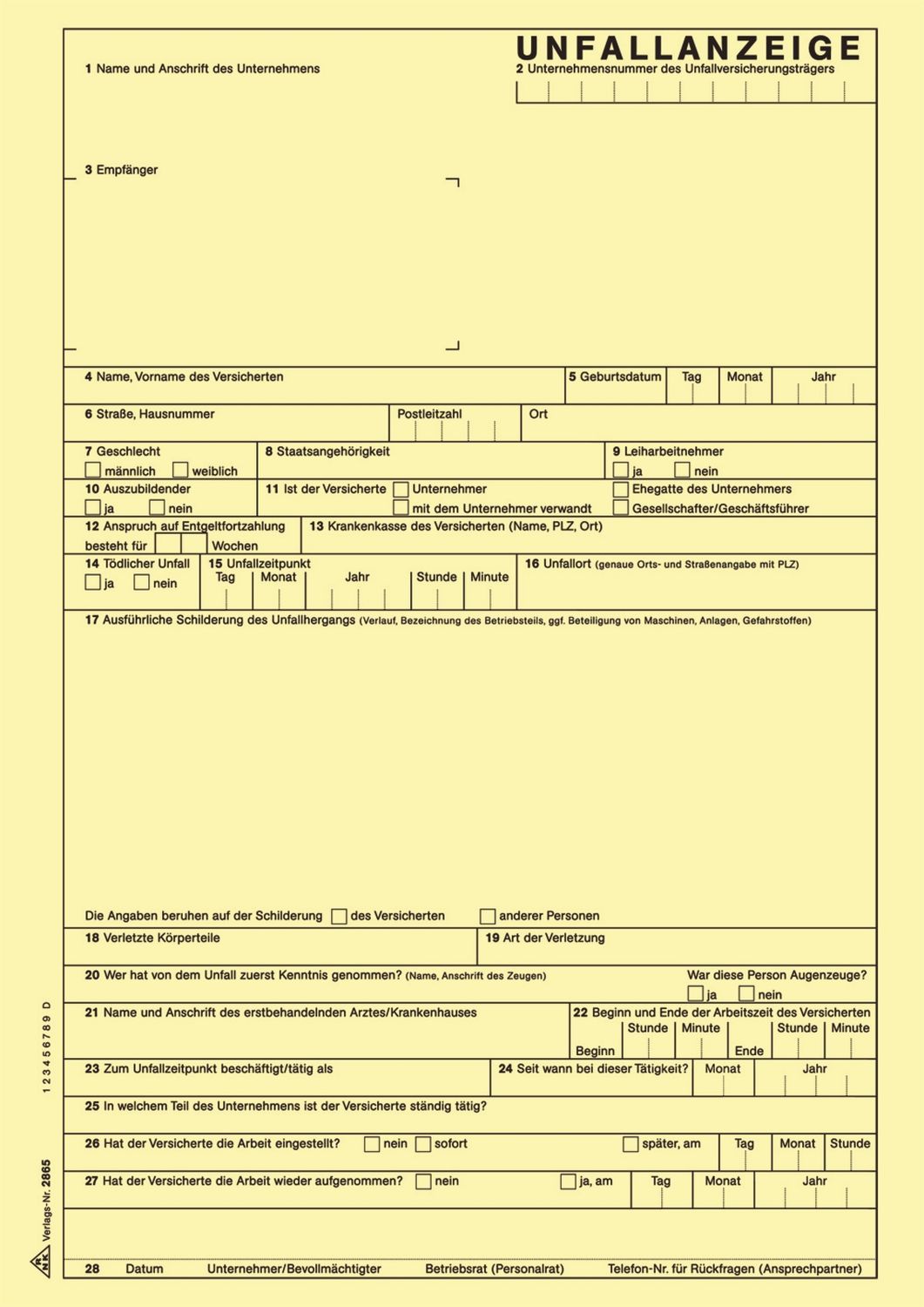 Unfallanzeige für Arbeitsunfall - SD, 1 x 5 Blatt, DIN A4, + 1 Seite Hinweise Unfallanzeige für Arbeitsunfall - SD, 1 x 5 Blatt, DIN A4, + 1 Seite Hinweise